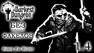 :  ,       1.4 -  Darkest Dungeon Challenge (13.5.2024)
