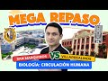 MEGA REPASO |  CIRCULACIÓN HUMANA | UNMSM VS UNFV | Biología