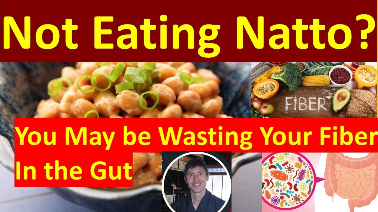 The Missing Link in Your Gut Health: Why Fiber Alone Isn't Enough (The Natto Connection)