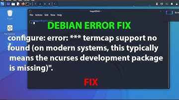 LINUX ERROR FIX: configure: error: *** termcap support no found