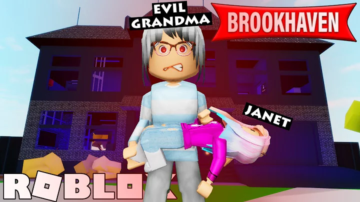 Janet Gets Adopted by Evil Grandma in Brookhaven! ...