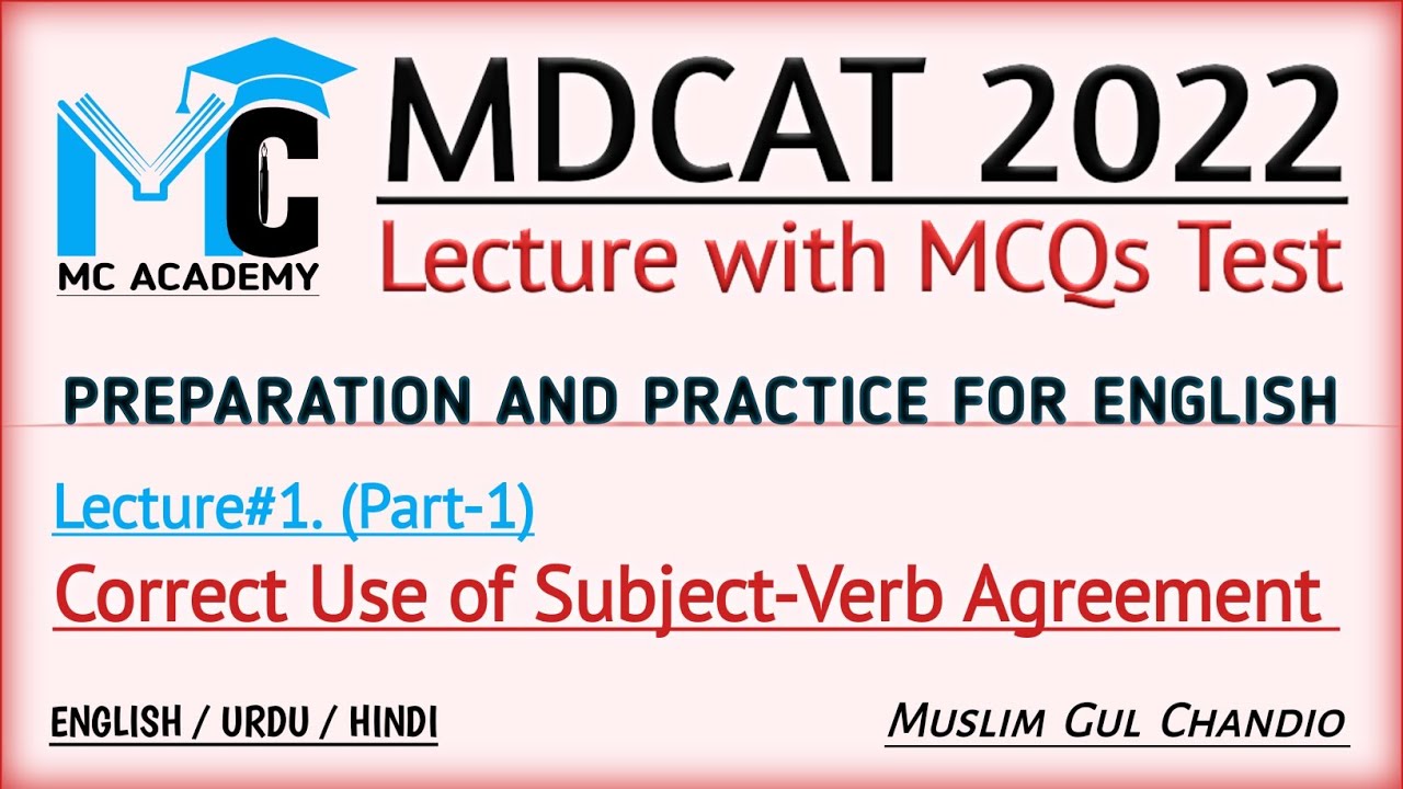 MDCAT 2022 Preparation | English Lecture-1 (Part-1) | Subject-Verb Agreement | Muslim Gul Chandio