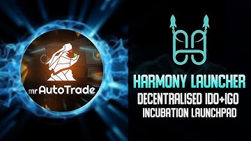 HARMONY LAUNCHER: decentralized IDO+IGO incubation launchpad on Harmony Blockchain