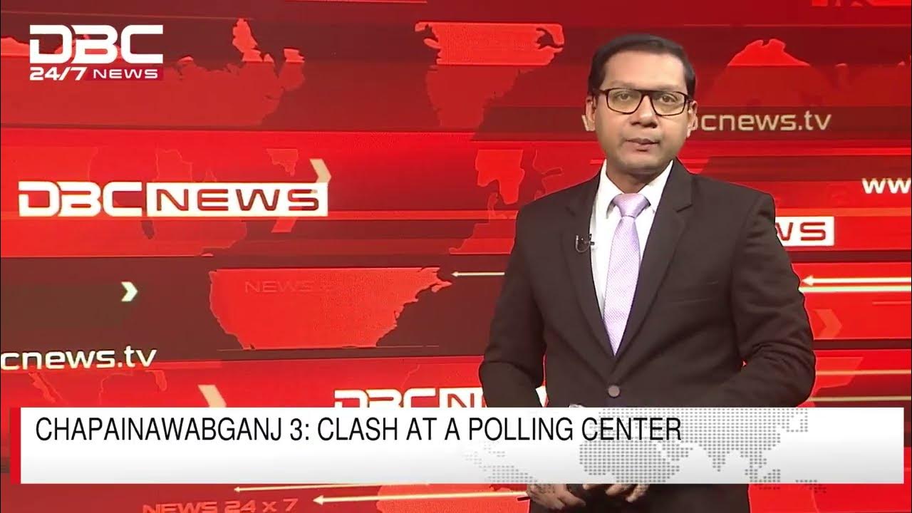 Chapainawabganj 3: clash at a polling center | DBC NEWS - YouTube