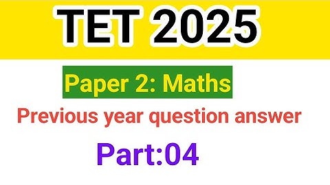 TNTET EXAM 2025/ Maths/ paper 2/ previous year question answer Solution in Tamil