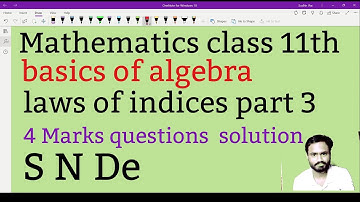 Laws of indices part 3| class 11th mathematics| SN De maths