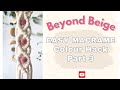 Beyond Beige Turn Plain Macrame Into Art! Easy Color Techniques for any Macrame DIY project