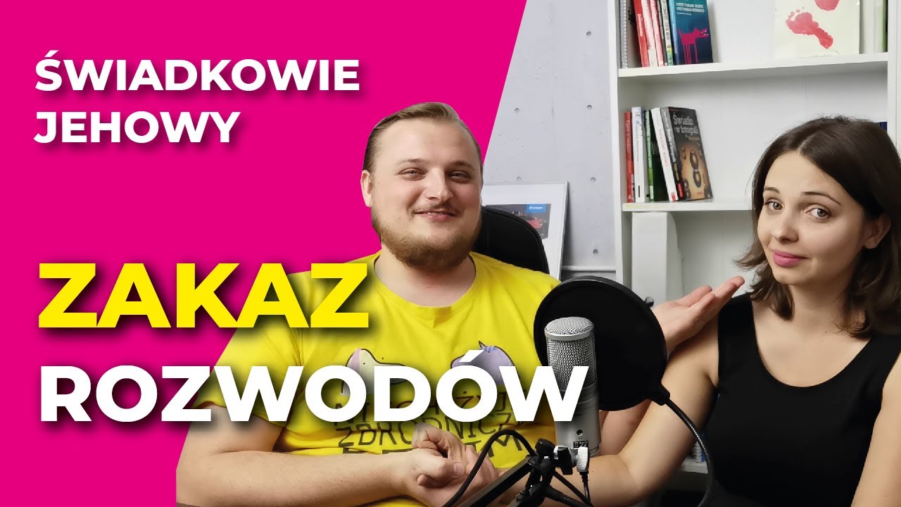 Czy Swiadkowie Jehowy Moga Sie Rozwodzic Absurdy Rozwodowe 15 Youtube