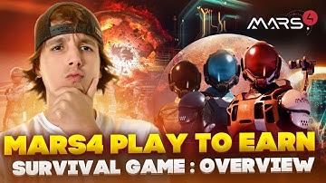 MARS4  - FREE TO PLAY TO EARN SURVIVAL GAME  - GAMEPLAY, OVERVIEW, TUTORIAL