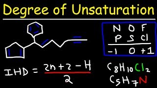 Degree of Unsaturation and Index of Hydrogen Deficiency
