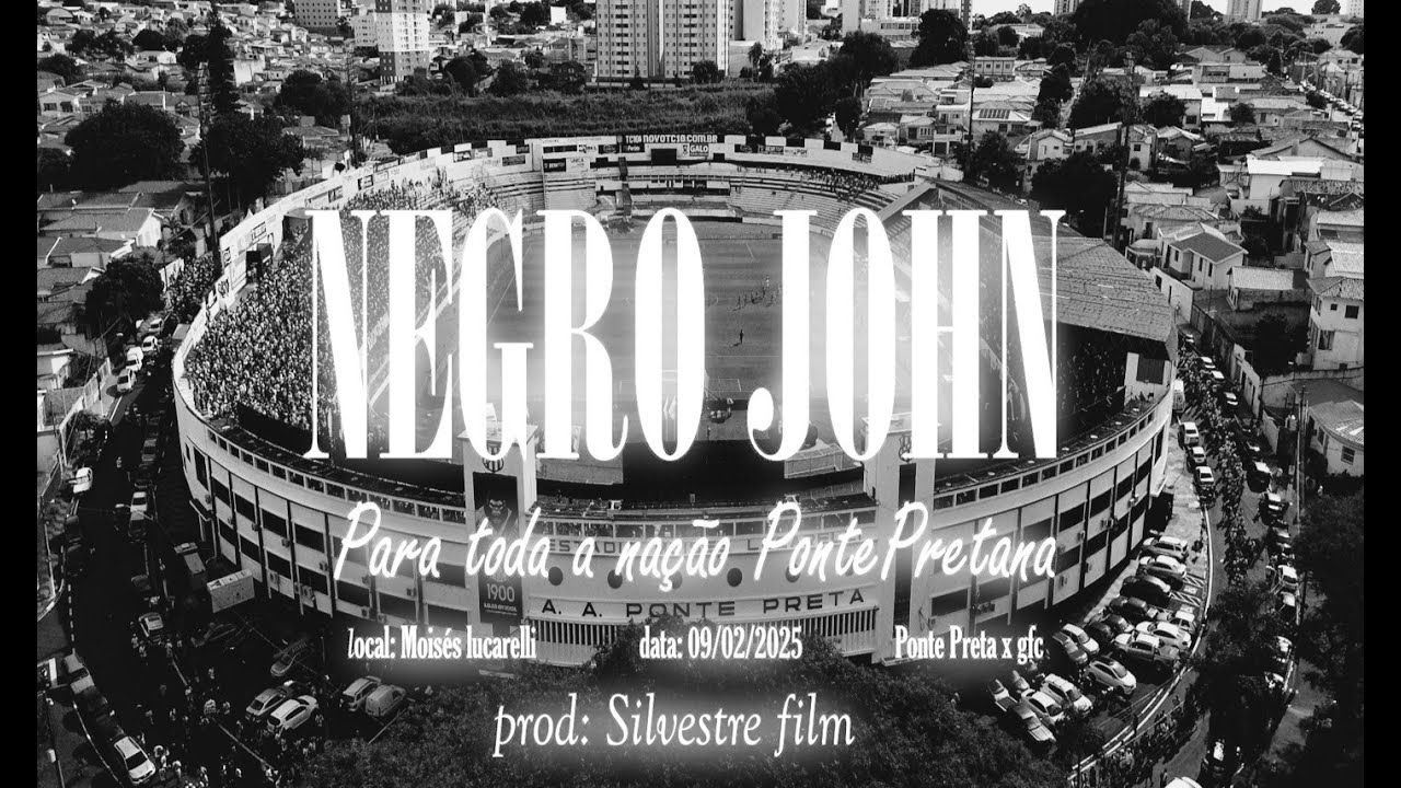 NEGRO JOHN - Hoje tem Ponte Preta (CLIPE OFICIAL)