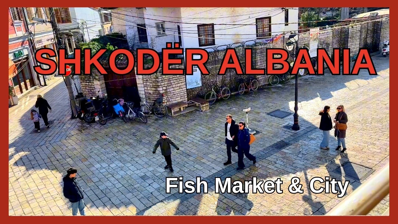 Exploring Shkodër, Albania | Fresh Fish Market + Cozy Café in City Center