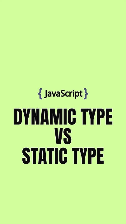 Static type vs dynamic type languages # javascript #coding #frontend # ...