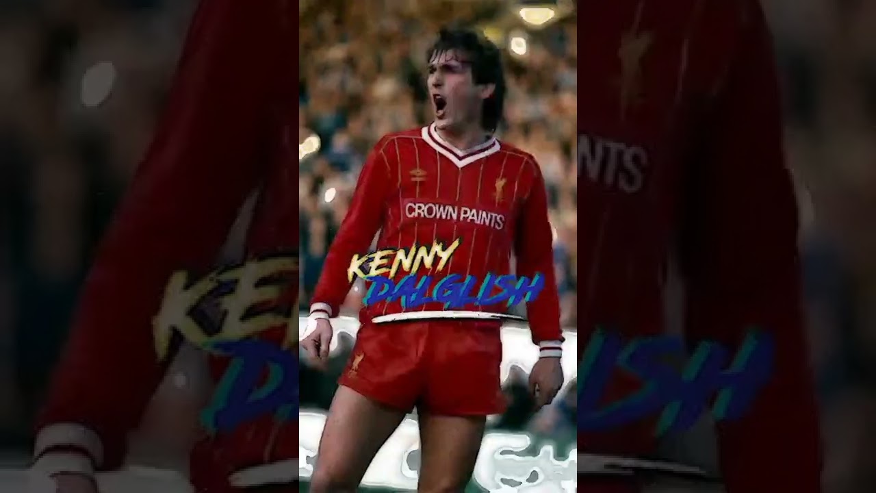 JEDAG JEDUG KENNY DALGLISH🗿🤙🏿STRIKER LEGENDARIS LIVERPOOL 🔥