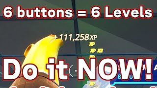 6 Buttons gives you 6 levels!!  Fortnite XP GLITCH