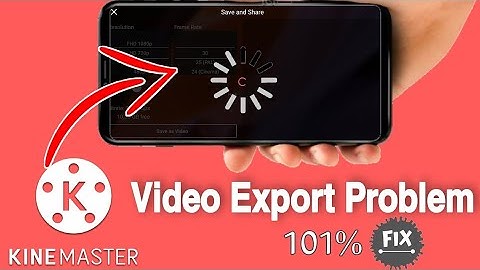 Kinemaster Video Export Save  Problem Fix An error Occurred while exporting please try again solve
