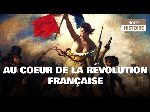 Au coeur de la Révolution française