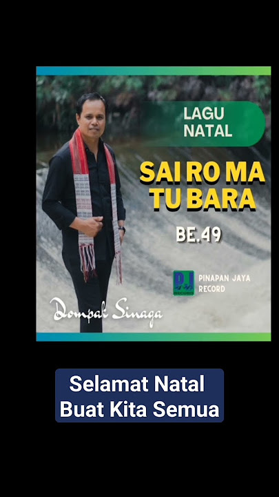 Dompak Sinaga - Sai Ro Ma Tu Bara /Buku Ende HKBP No.49 #shorts #natal