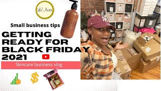 Skincare Business Prep For Black Friday 2021 vlog