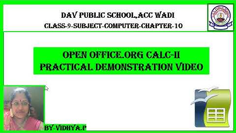 OPEN OFFICE.ORG CALC -II - PRACTICAL DEMONSTRATION VIDEO -SIMPLE EDUCATION FOR BEGINNERS