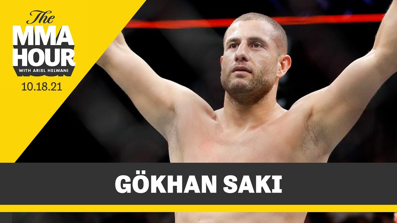 Gokhan Saki Talks UFC Exit: ‘Mentally I Was Finished’ | The MMA Hour ...