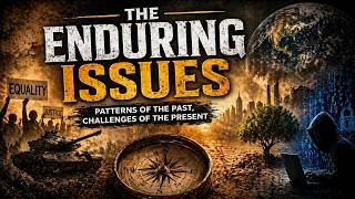 Famous Enduring Issues Explained: The Patterns of Power, Conflict, Inequity—and How They Still Shape Us Profile