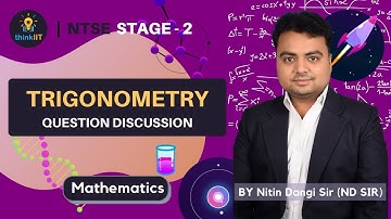 thinkIIT: NTSE Stage - 2 - Introduction of Trigonometry - Question  Discussion thinkIIT