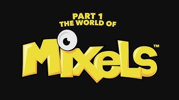 Welcome to the World of MIXELS! - LEGO Mixels - Chapter 1
