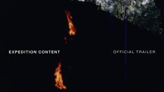 Expedition Content - Official Trailer
