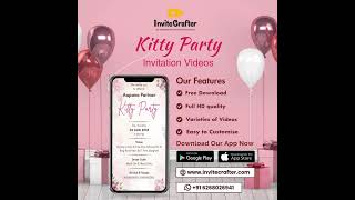 Crate Kitty Party Invitation Videos Using Invite Crafter