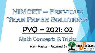 NIMCET Paper Solution 2021 - 02| NIMCET Solved Paper | Impetus Gurukul