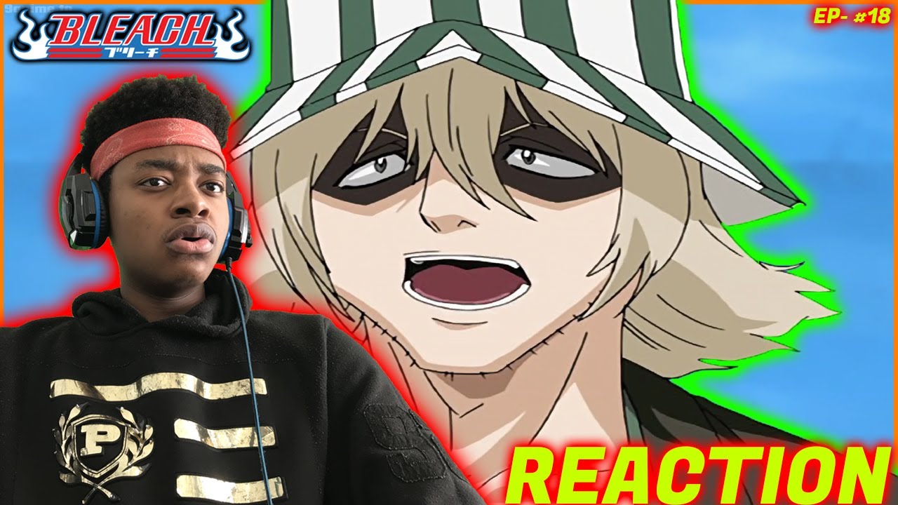 Bleach Episode 18 REACTION! URAHARA TRAINS ICHIGO! ISHIDA SECRET