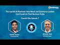 Growth Files #7 | Agentic AI in Retail: What Every Commerce Leader Needs to Know Right Now