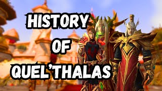 Quel’Thalas: The Rise, Fall \u0026 Rebirth of the Elven Kingdom
