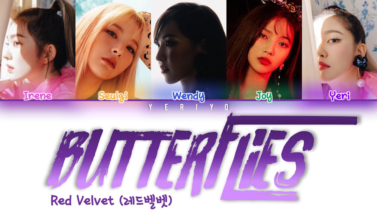 Red Velvet (레드벨벳) Butterflies Lyrics (Color Coded Han/Rom/Eng) YouTube