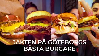 JAKTEN PÅ GÖTEBORGS BÄSTA BURGARE