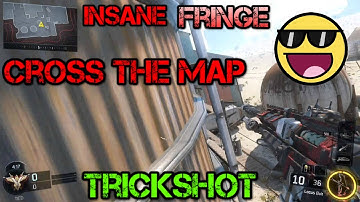 ACROSS THE MAP FRINGE TRICKSHOT