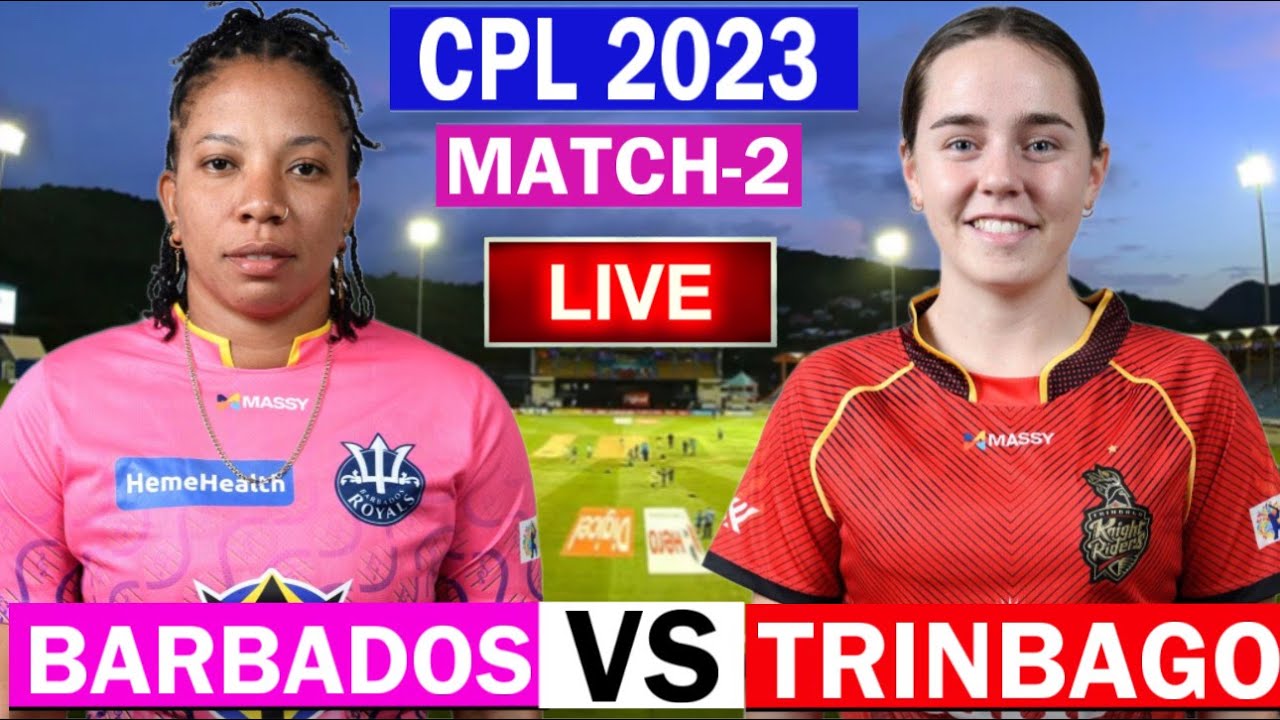 🔴 Women CPL Live br w vs tkr w live Barbados Royals vs Trinbago knight riders cpl live match