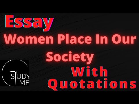 Essay Women Place In Our Society ||With Quotations ||2nd Year ||English ...