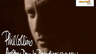 PHIL COLLINS - Another Day In Paradise [Club Mix] (2013) [320K] Resimi