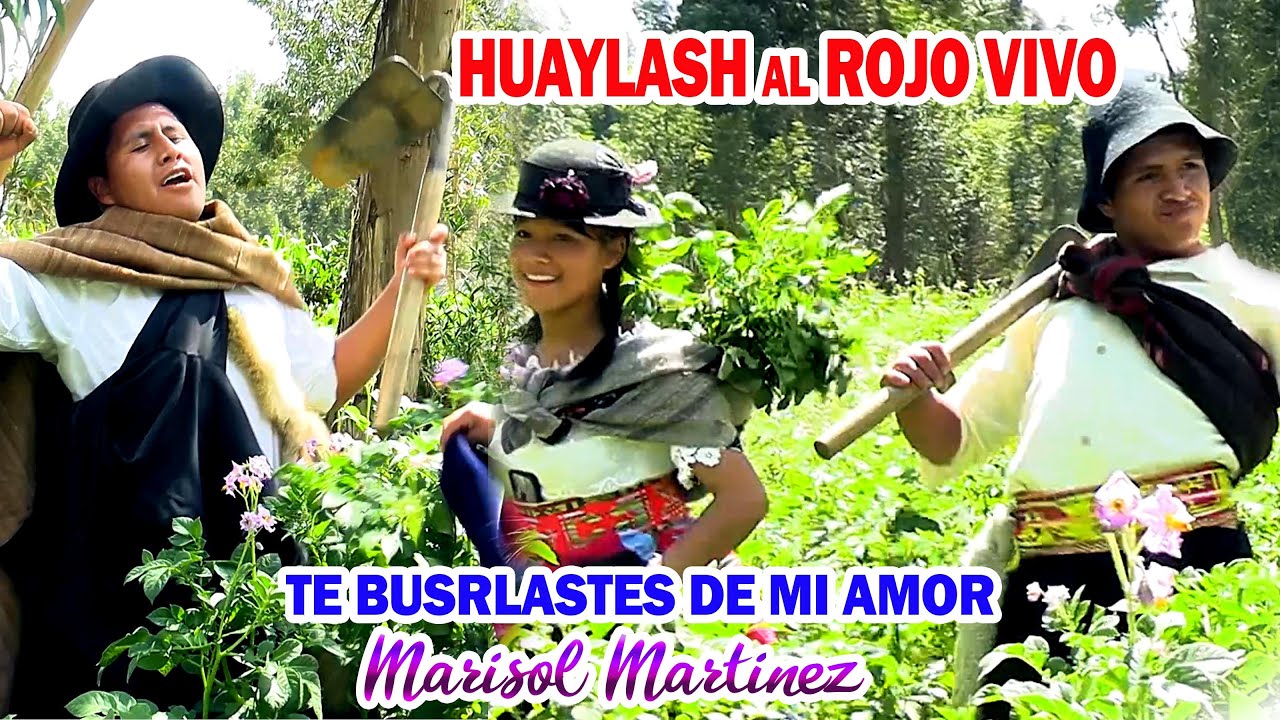 Huaylash al Rojo VIVO - Te burlaste de mi amor - Tu Artista de Moda Marisol Martinez