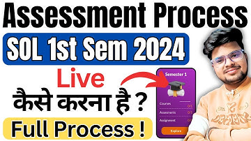 🔥 DU SOL 1st Semester Assessment 2024: Live Process Step-by-Step Guide!