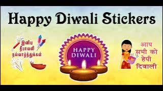 Happy Diwali Animated Stickers for Whatsapp | Diwali Status Video in Hindi , Tamil , English.