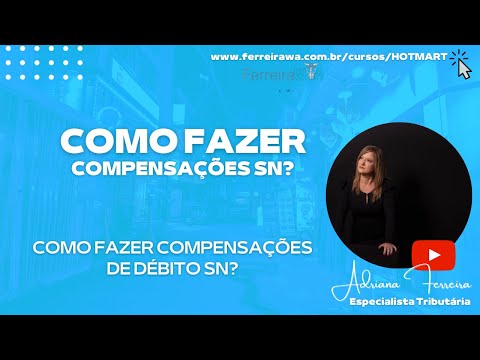 Como fazer compensações de DÉBITOS do Simples Nacional?