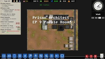 Prison Architect Gameplay Ep 9 Parole Room!