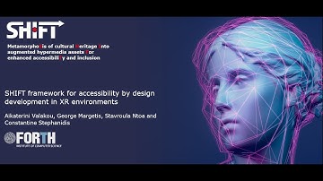 SHIFT framework for accessibility by design development in XR environments
