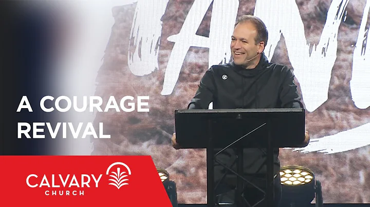 A Courage Revival - Psalm 31:24 - Johnnie Moore