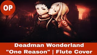 Deadman Wonderland OP - 