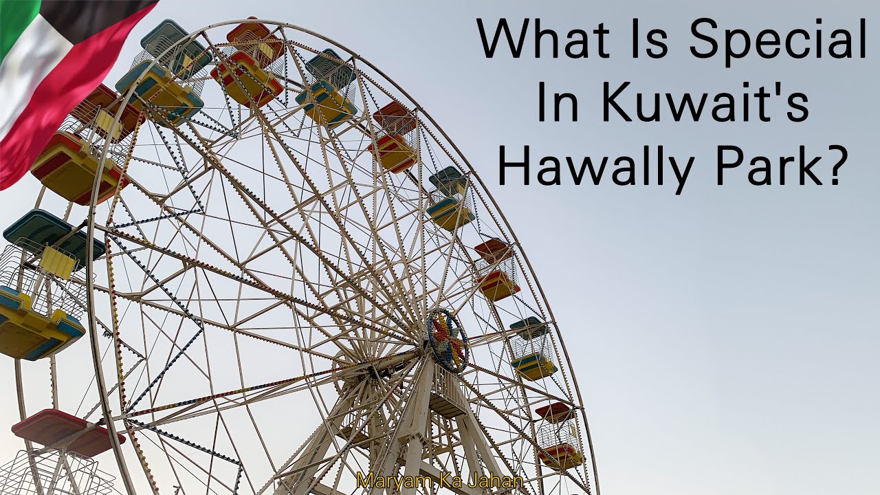 Hawally Park Kuwait - حولي بارك |Amuesment park | Family Vlog | Pakistan Mom vlogs | Maryam Ka Jahan