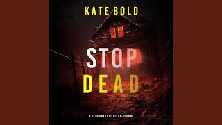 Chapter 159 - Stop Dead (A Beth Drake Fbi Suspense Thriller—Book Three)